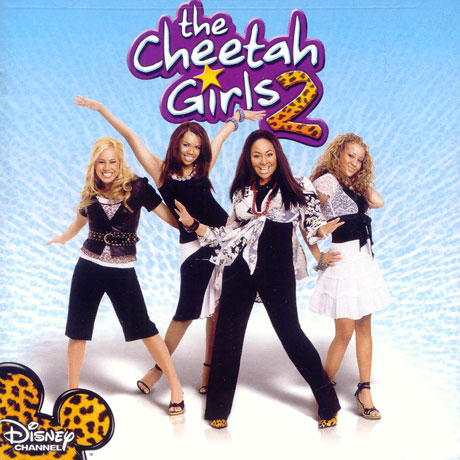 THE CHEETAH GIRLS 2