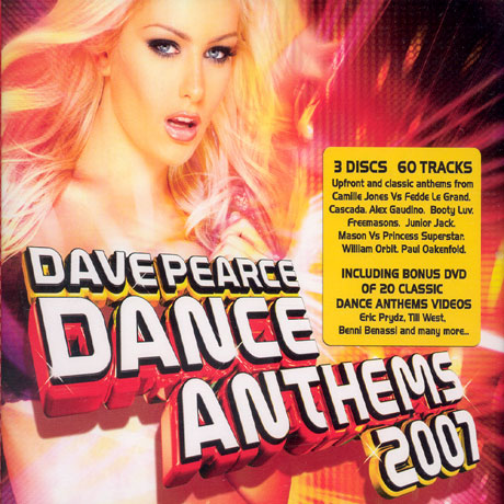 DAVE PEARCE DANCE ANTHEMS 2007 [2CD+1DVD]