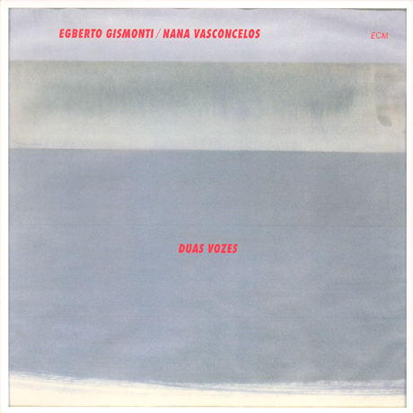 DUAS VOZES [ECM TOUCHSTONES]