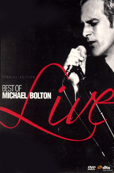 MICHAEL BOLTON: BEST OF LIVE [마이클 볼튼 베스트 라이브]