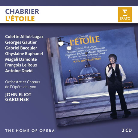 L`ETOILE/ JOHN ELIOT GARDINER [THE HOME OF OPERA] [샤브리에: 별]
