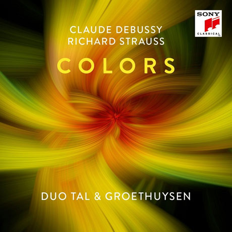 COLORS: DEBUSSY & STRAUSS [탈 & 그뢰투이젠: 컬러스 - 드뷔시 & 슈트라우스]