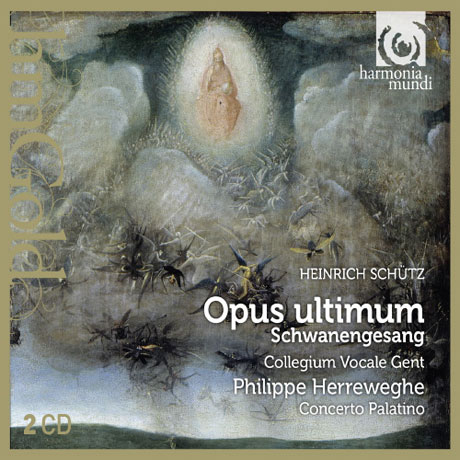OPUS ULTIMUM, SCHWANENGESANG/ PHILIPPE HERREWEGHE [HM GOLD] [쉬츠: 백조의 노래, 시편 119, 독일 마니피카트 - 필립 헤레베헤]