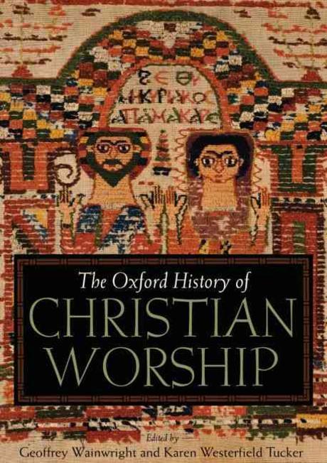 [���絵��] Oxford History of Christian Worship