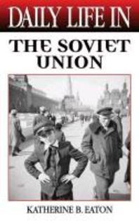 [絵] Daily Life in the Soviet Union