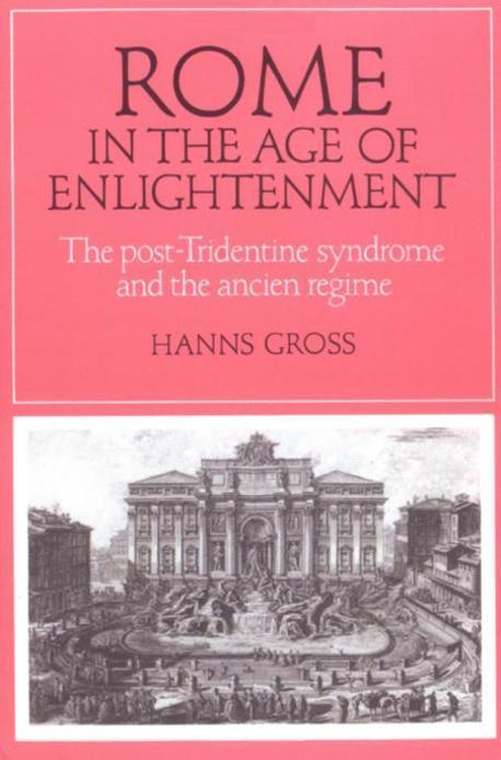 [���絵��] Rome in the Age of Enlightenment