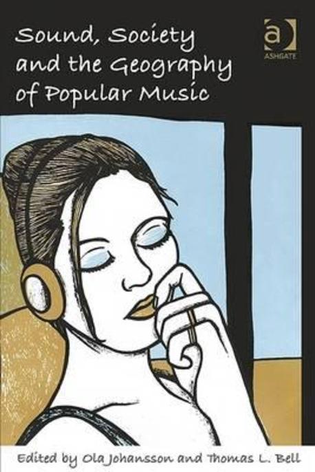 [���絵��] Sound, Society and the Geography of Popular Music