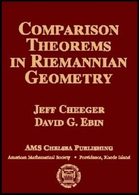 Comparison Theorems in Riemannian Geometry (Hardcover)