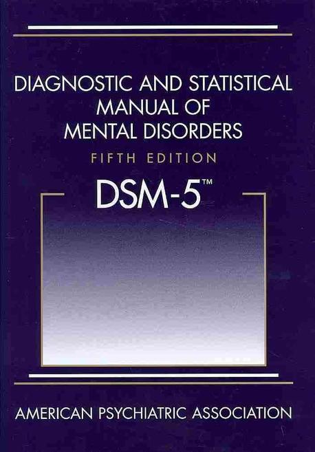 [���絵��] Diagnostic and Statistical Manual of Mental Disorders (Dsm-5(r))