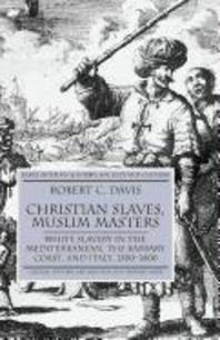 [���絵��] Christian Slaves, Muslim Masters