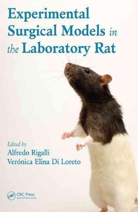 [���絵��] Experimental Surgical Models in the Laboratory Rat [With CDROM]