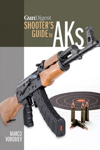 [���絵��] Gun Digest Shooters Guide to AKs