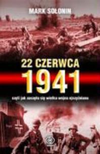 [���絵��] 22 czerwca 1941 czyli jak zaczela sie Wielka Wojna Ojczyzniana