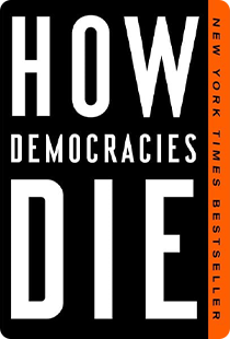 How Democracies Die(Paperback)