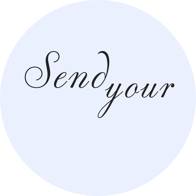 Send your