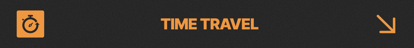 TIME TRAVEL