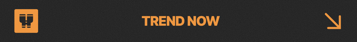 TREND NOW
