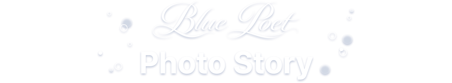 Blue Poet | Photo Story