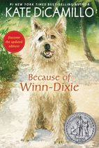 Because of Winn-Dixie (2001 Newbery Honor)