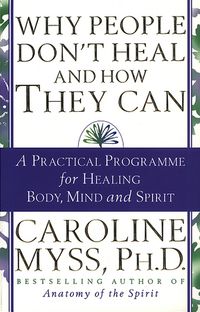 [eBook] Why People Don't Heal And How They Can