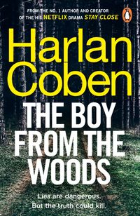 [eBook] The Boy from the Woods: New from the #1 bestselling creator of the hit Netflix series The Stranger
