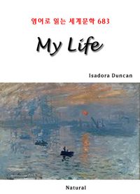 [eBook] My Life (영어로 읽는 세계문학 683)