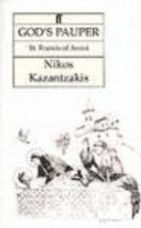 God's Pauper: St Francis of Assisi