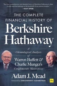 The Complete Financial History of Berkshire Hathaway