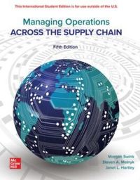 Managing Operations Across and Supply Chain