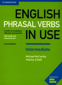 English Phrasal Verbs in Use Intermediate Book with Answers