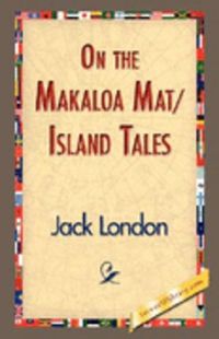 On the Makaloa Mat/Island Tales