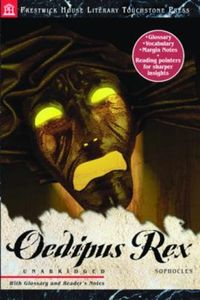 Oedipus Rex : Literary Touchstone Edition