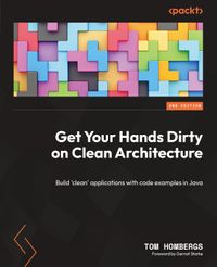 Get Your Hands Dirty on Clean Architecture