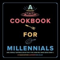 A Cookbook for Millennials