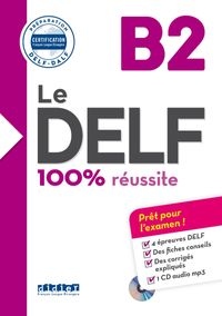 語学・辞書・学習参考書 Le DELF 100% reussite: Livre B1 & Cd MP3 Amazon | Le DELF 100% reussite: Livre A2 & CD MP3 | Words