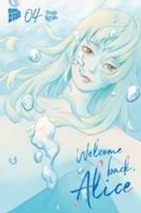 Welcome Back, Alice 4