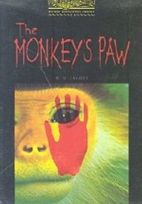 Monkey's Paw(Oxford Bookworms Library1)(Book+Tape)