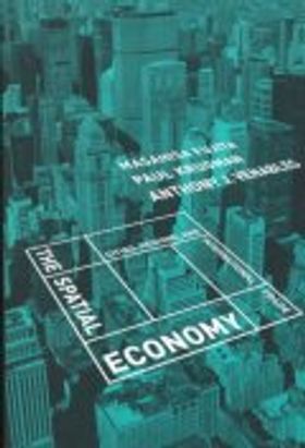 Spatial Economy : Cities, Regions, and International Trade