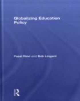 Globalizing Education Policy | Lingard, Bob/ Rizvi, Fazal - 교보문고
