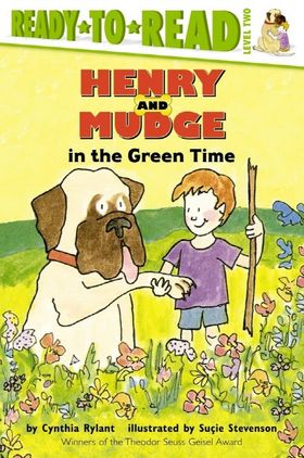 Henry and Mudge in the Green Time | Rylant, Cynthia/ Stevenson 