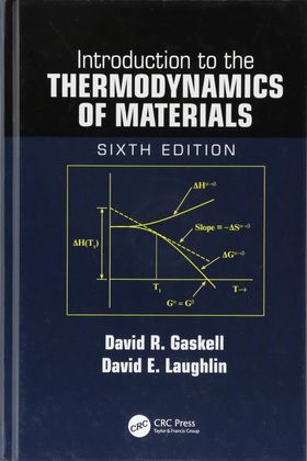 Introduction to the Thermodynamics of Materials | David R. Gaskell