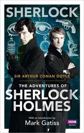 Sherlock: The Adventures of Sherlock Holmes | Arthur Conan Doyle