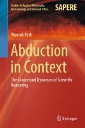 洋書 Abduction in Context Woosuk Park Abduction in Context | Park, Woosuk - 교보문고