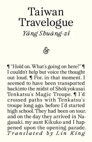 Taiwan Travelogue: Winner of the International Booker Prize 2026