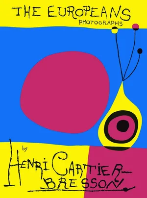Henri Cartier-Bresson: The Europeans (NEW edition)
