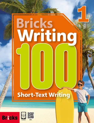Bricks Writing 100: Short-Text Writing 1 (SB+WB+E.CODE) - 교보문고