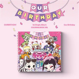 OUR BIRTHDAY [COLORING BOOK VER]
