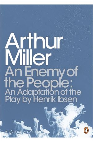 An Enemy of the People  An Adaptation of the Play by Henrik Ibsen