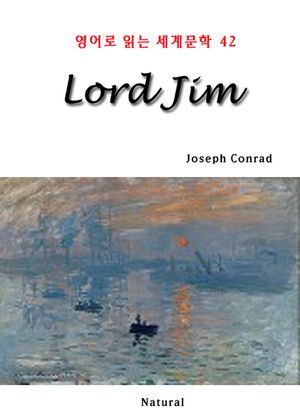 Lord Jim (영어로 읽는 세계문학 42)