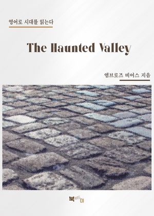 The Haunted Valley